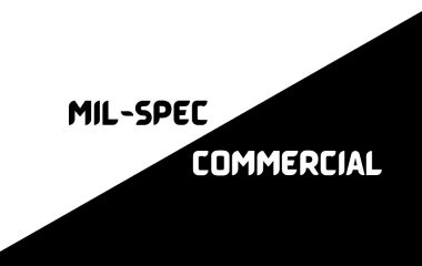 Що таке Mil-Spec та Commercial?